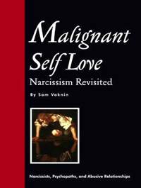Malignant Self-love (10th e-book edition)